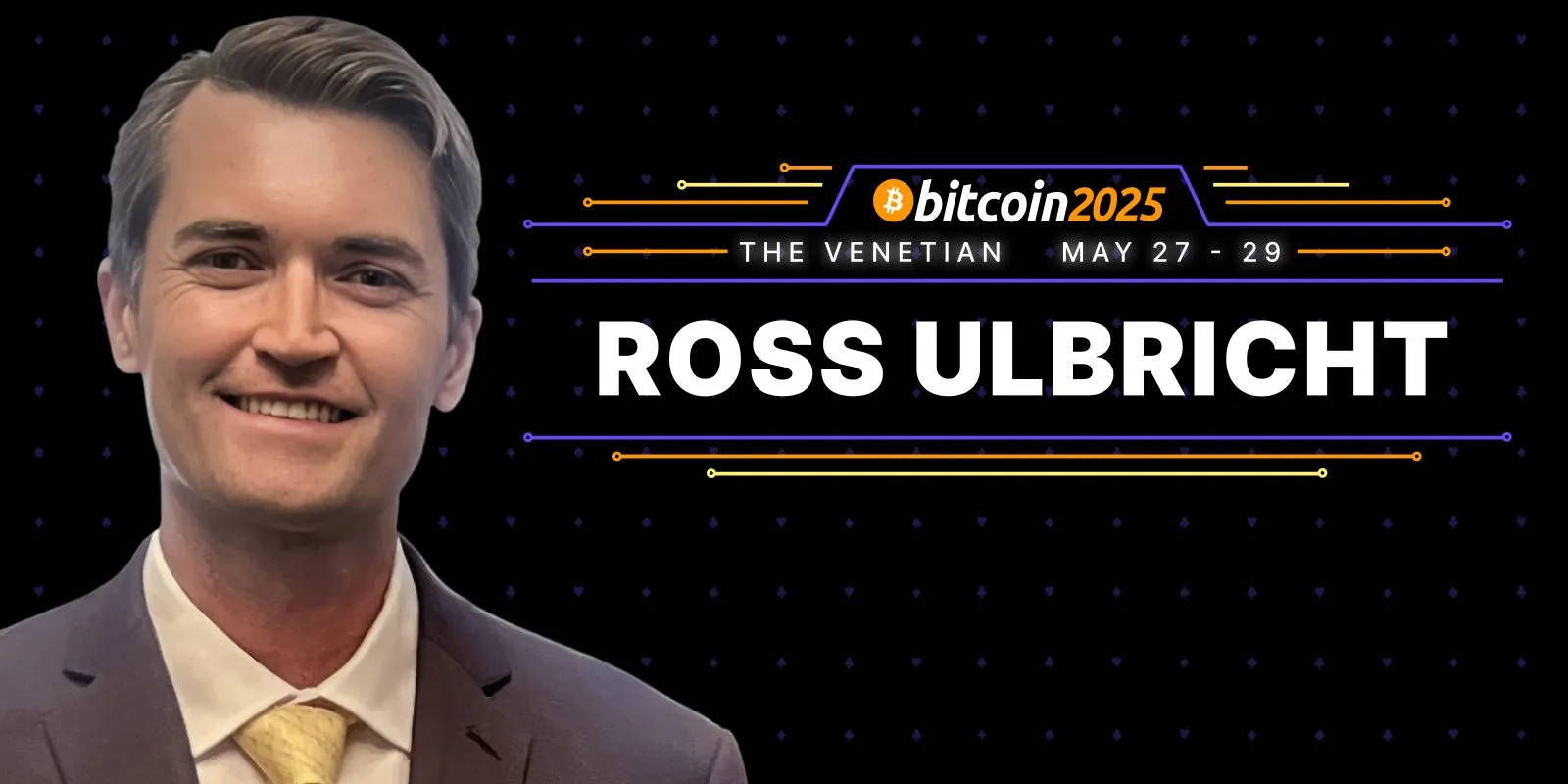 Ross Ulbricht To Speak At Bitcoin 2025