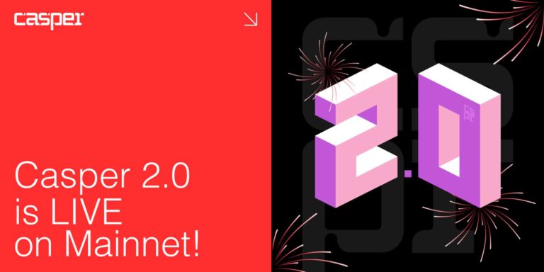 Casper 2.0 Goes Live on Mainnet, Positioning Casper Network for the Real-World Asset Era