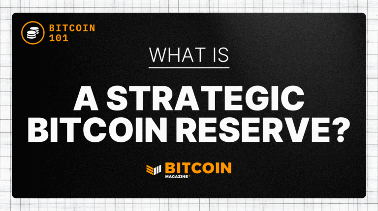 What is a Strategic Bitcoin Reserve?
