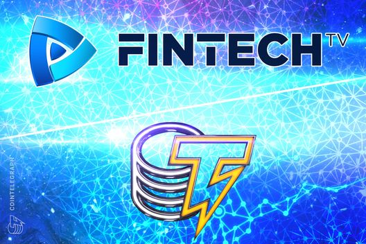 Cointelegraph and FINTECH.TV  partner to amplify global cryptocurrency industry coverage