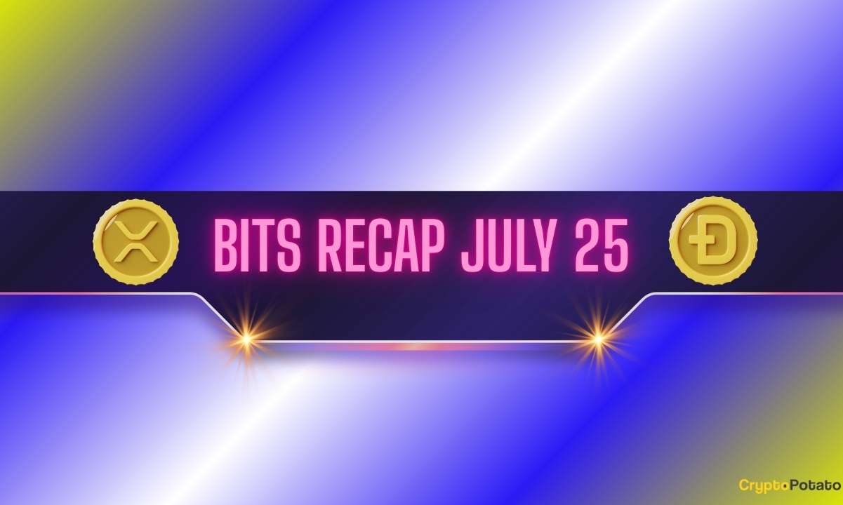 Volatile XRP and DOGE Whale Accumulation Steal the Show: Bits Recap July 25th
