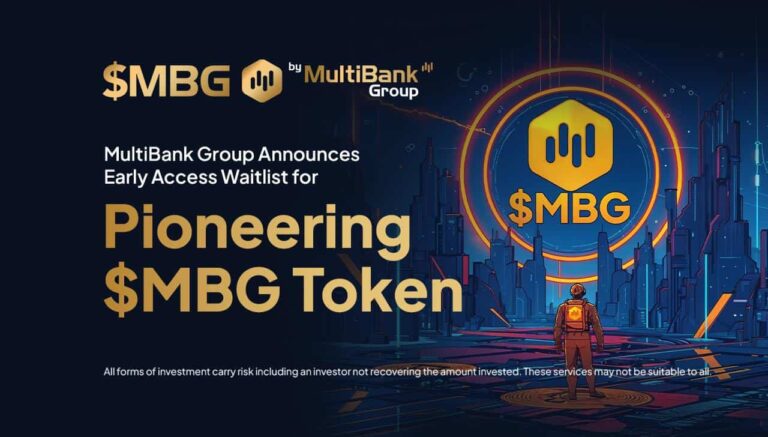 MultiBank Group Announces Early Access Waitlist for Pioneering $MBG Token