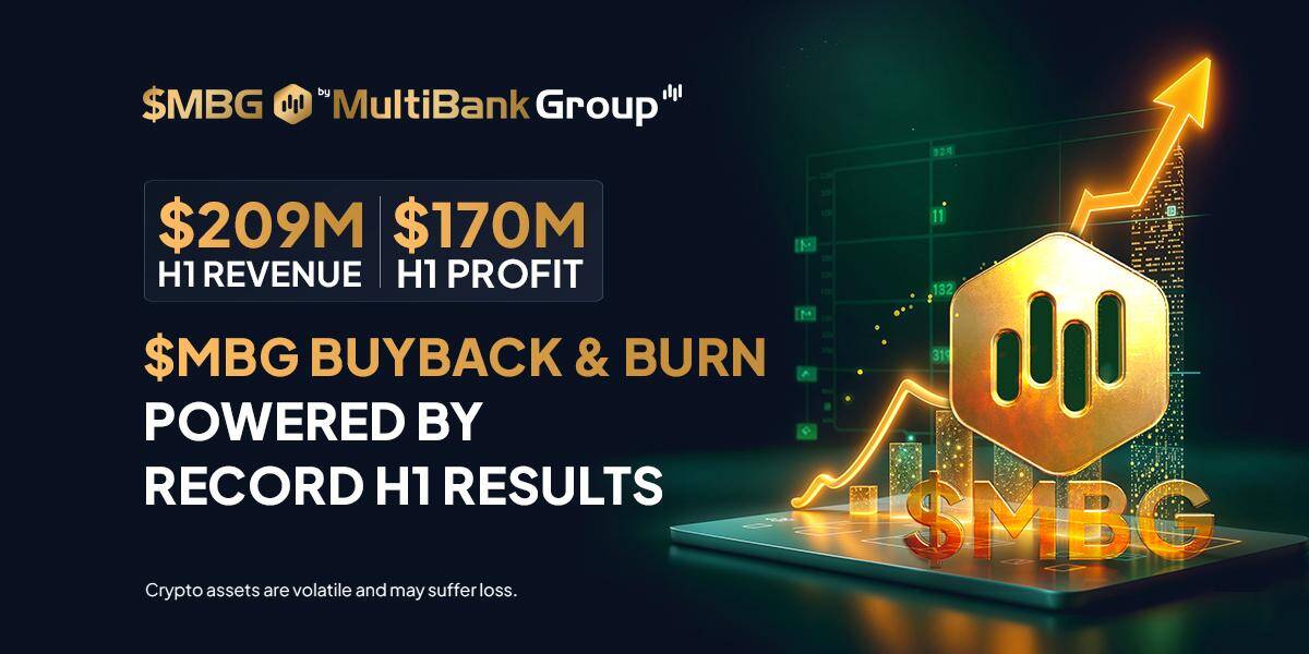 Buyback and Burn of $MBG Unveiled as MultiBank Group Posts $209M H1 Revenue