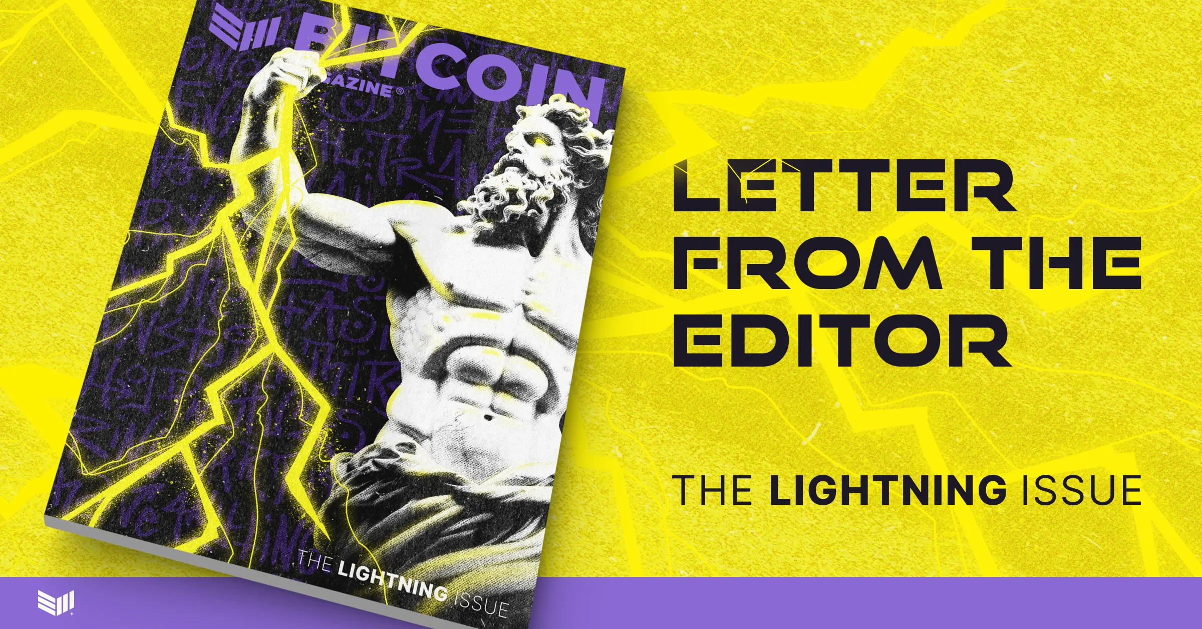 The Lightning Issue: Letter From The Editor