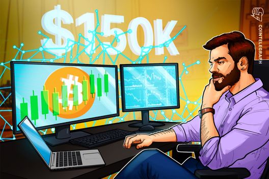 Bitcoin price $150K target comes as analyst sees weeks to all-time highs