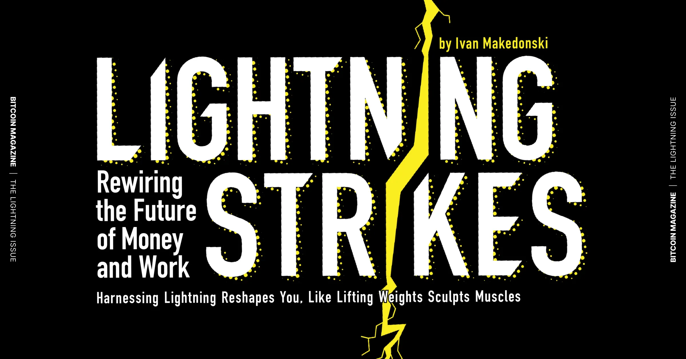 Lightning Strikes: The Value-For-Value Future of Money and Work