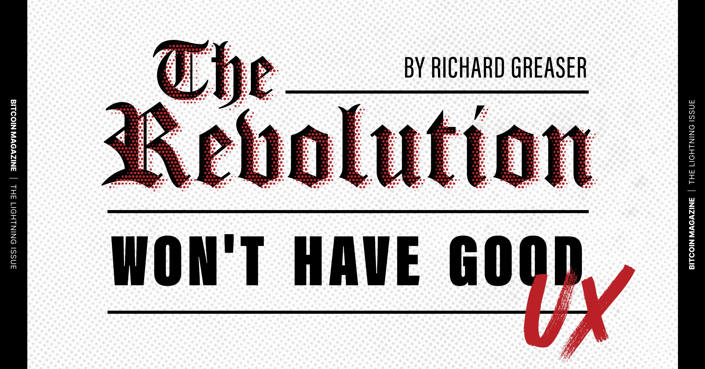 The Revolution Won’t Have Good UX