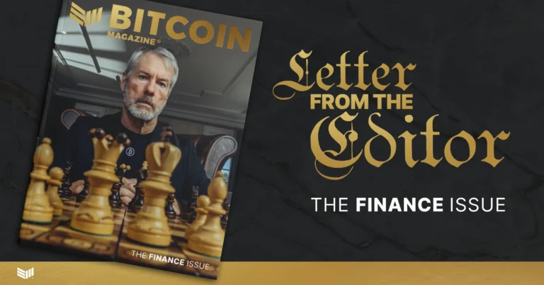 The Finance Issue: Letter From The Editor