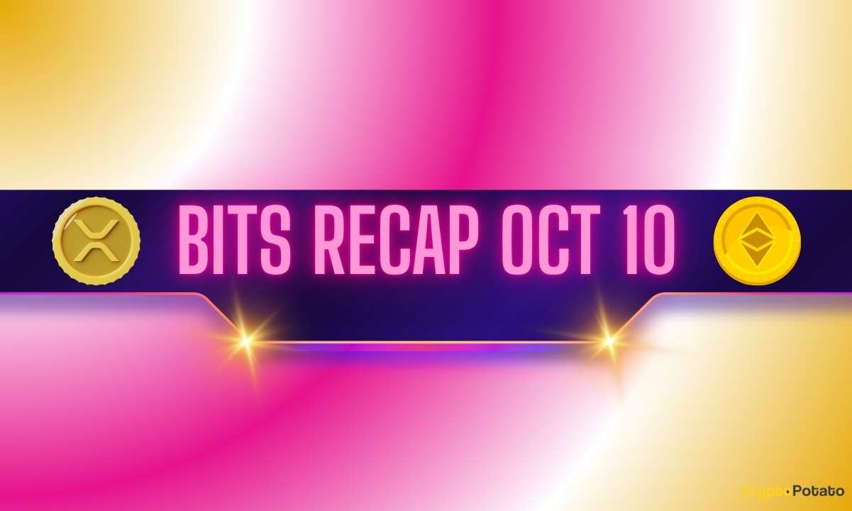 Top Ripple (XRP) Price Predictions, Ethereum’s (ETH) Next Targets, and More: Bits Recap