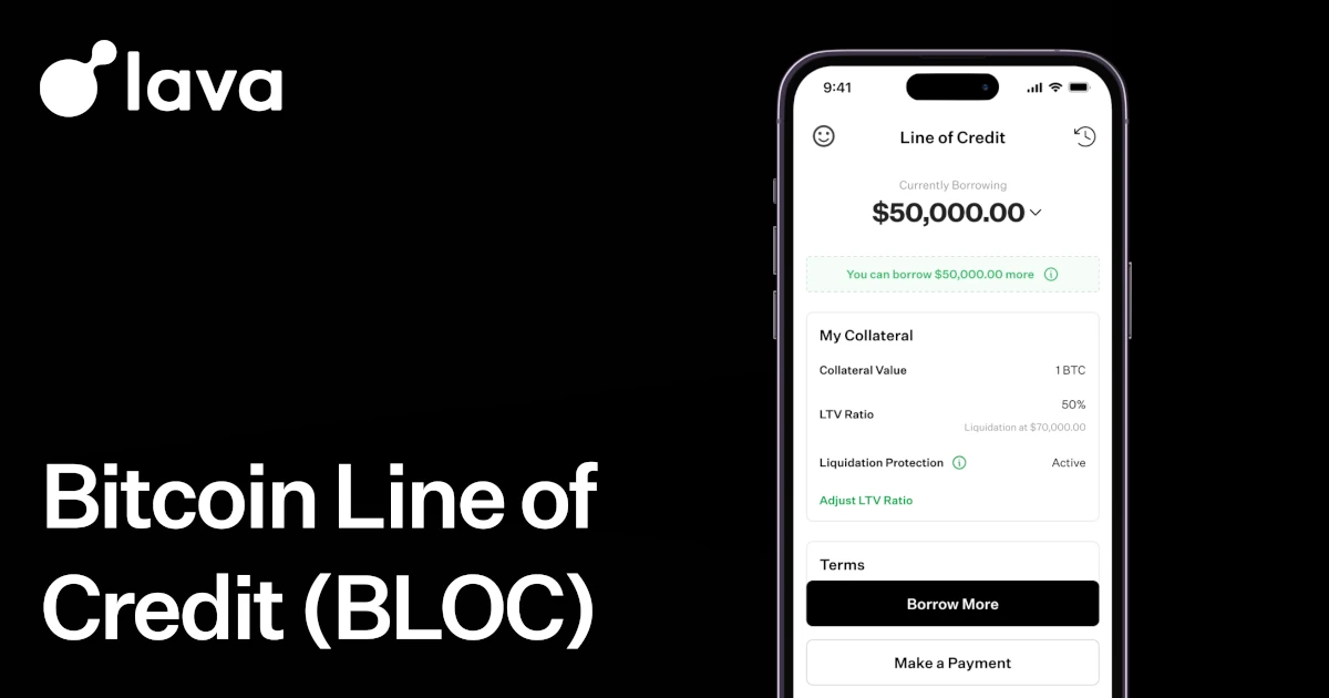 Lava Raises $200M for Bitcoin-Backed Line of Credit, Announces New Borrow Rates Starting at 5%