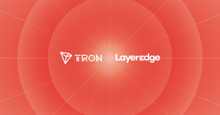 LayerEdge Brings Zero-Knowledge Verification to TRON Network with Bitcoin-Anchored Security