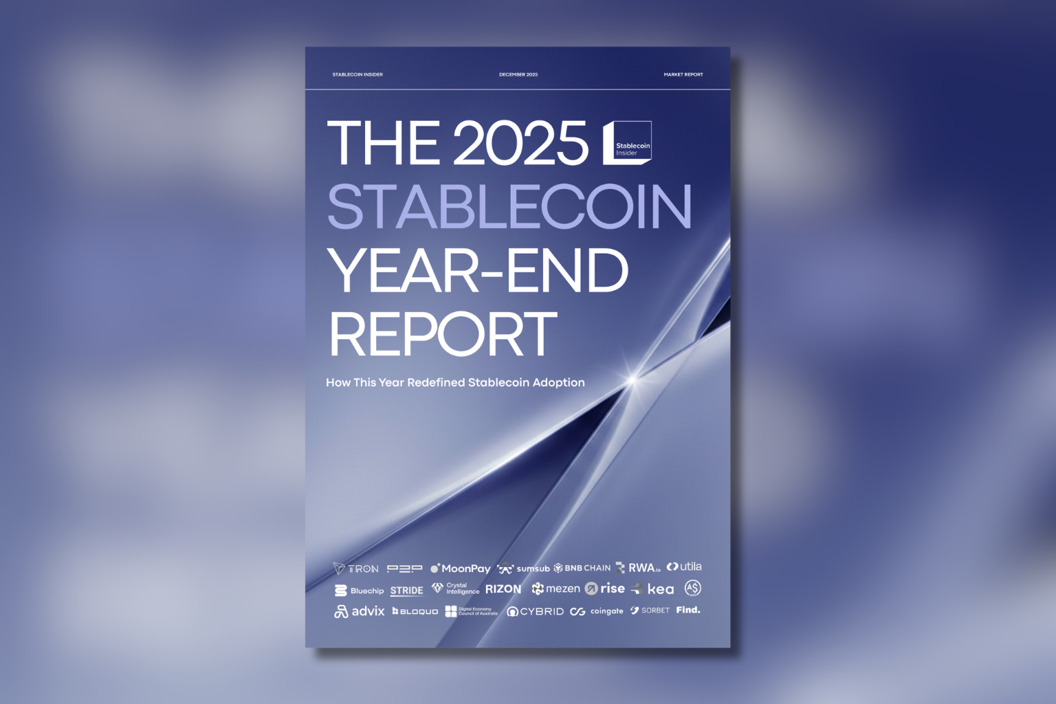 Stablecoin Insider Releases 2025 Report on Stablecoins’ Shift to Financial Infrastructure