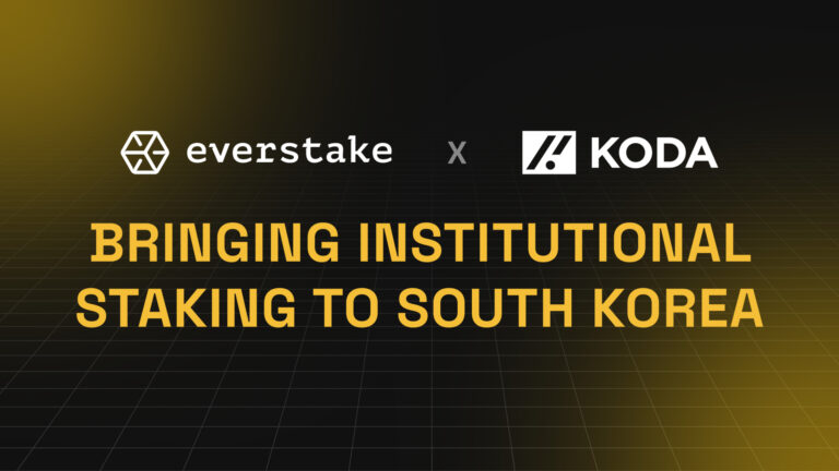 Everstake and KODA Partner to Bring Regulated Institutional Staking to South Korea