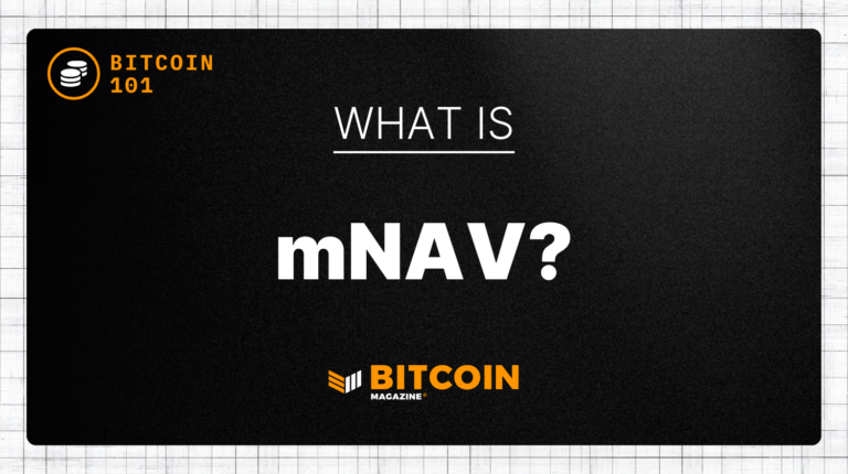 What is mNAV? The Investor’s Guide to Valuing Bitcoin Treasuries