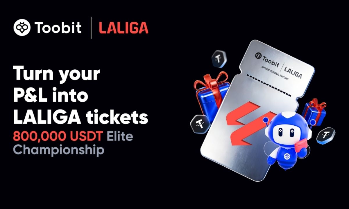 Toobit and LALIGA Kick Off $800,000 Elite Championship