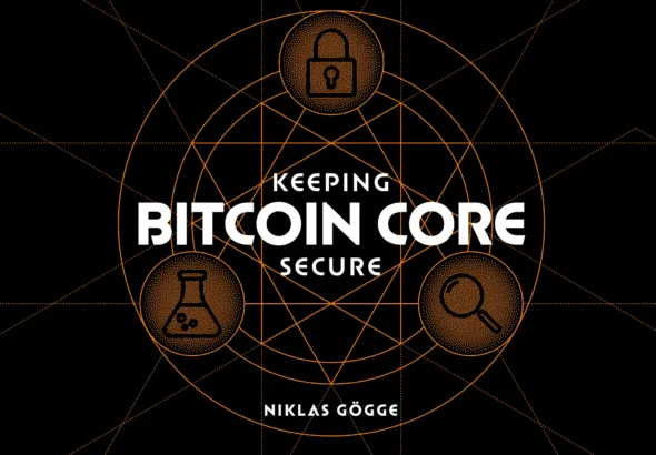 The Core Issue: Keeping Bitcoin Core Secure