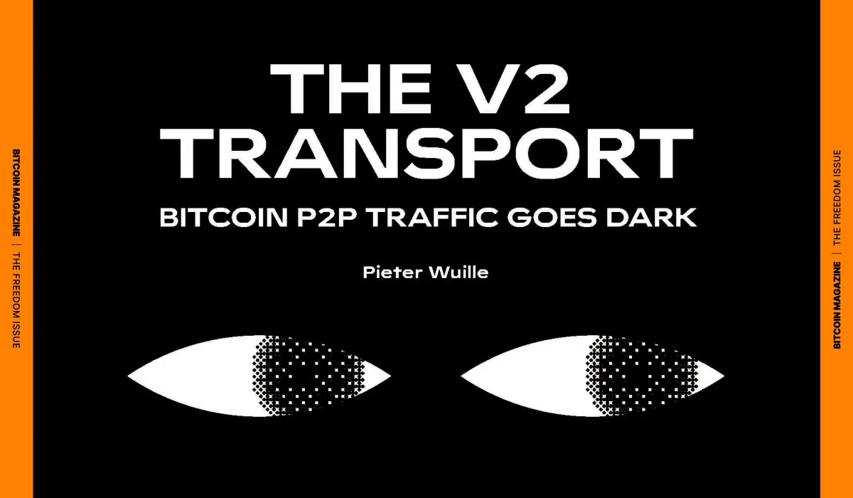 The v2 Transport: Bitcoin P2P Traffic Goes Dark
