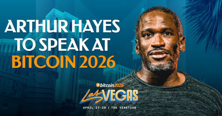 Arthur Hayes Confirmed As A Bitcoin 2026 Speaker