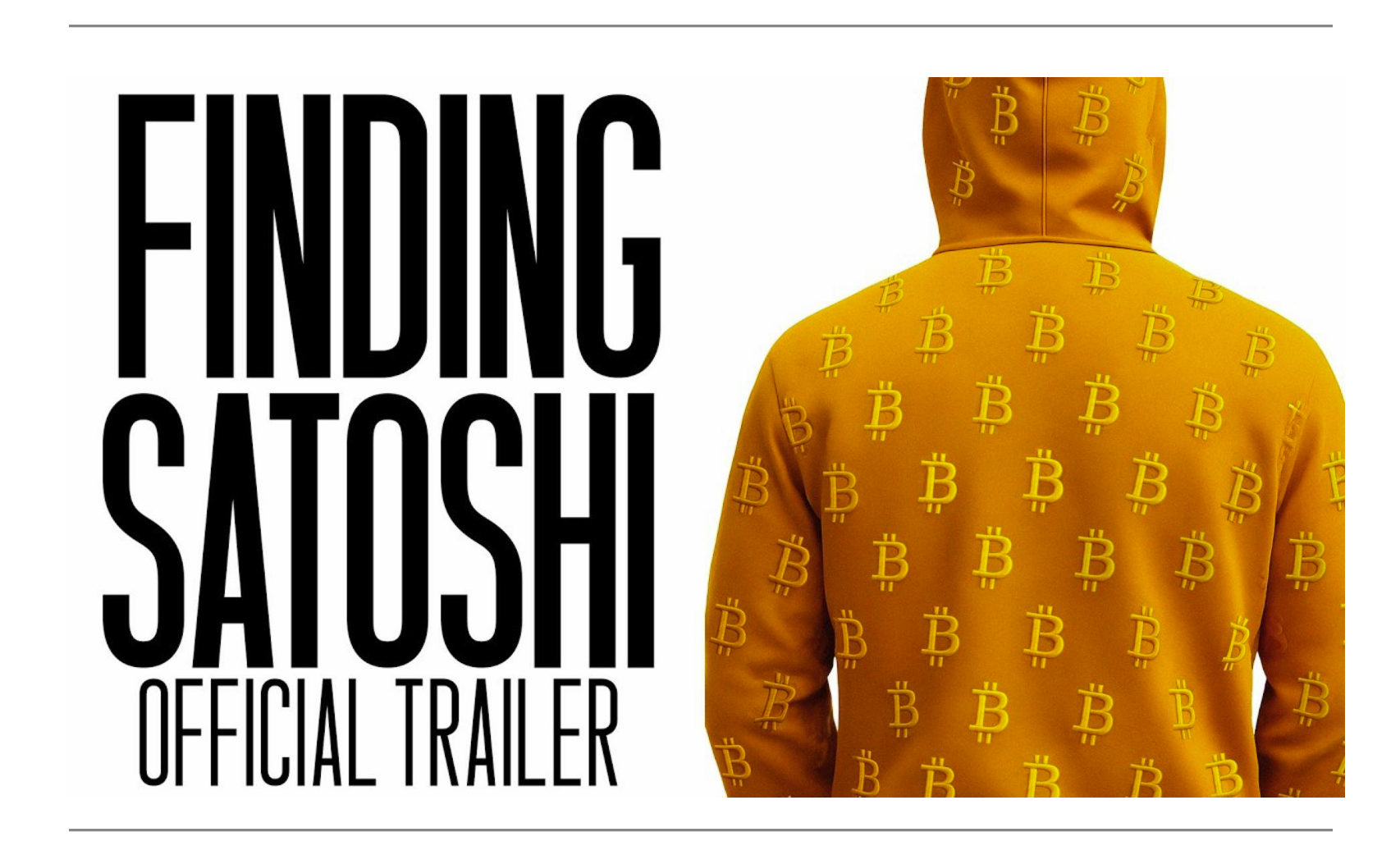 FINDING SATOSHI Documentary Premieres April 22; Watch the Official Trailer