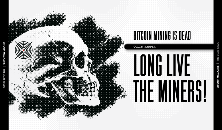The 2036 Issue: Bitcoin Mining Is Dead, Long Live the Miners!