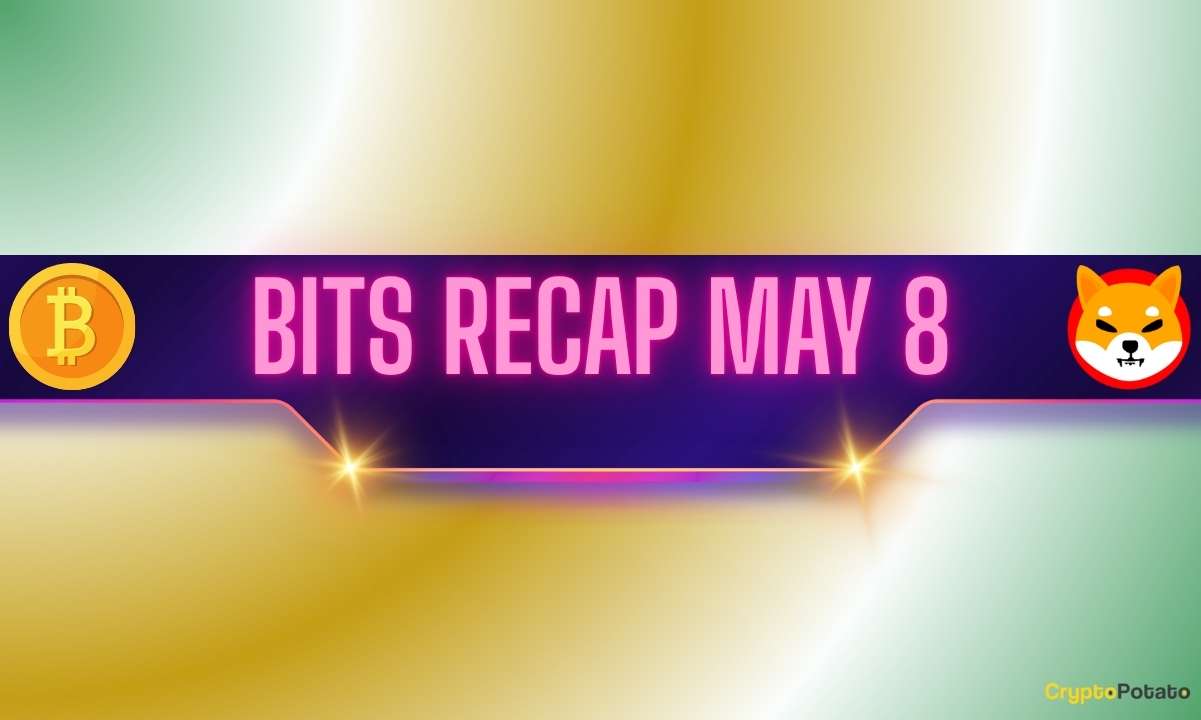 Recent Bitcoin Price Predictions, Shiba Inu’s Latest Achievement, and More: Bits Recap May 8