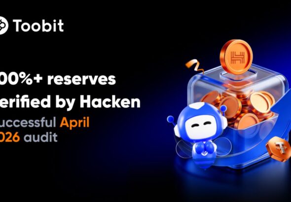 Toobit Confirms Over 100% Asset Backing in Latest Hacken Proof of Reserves Report