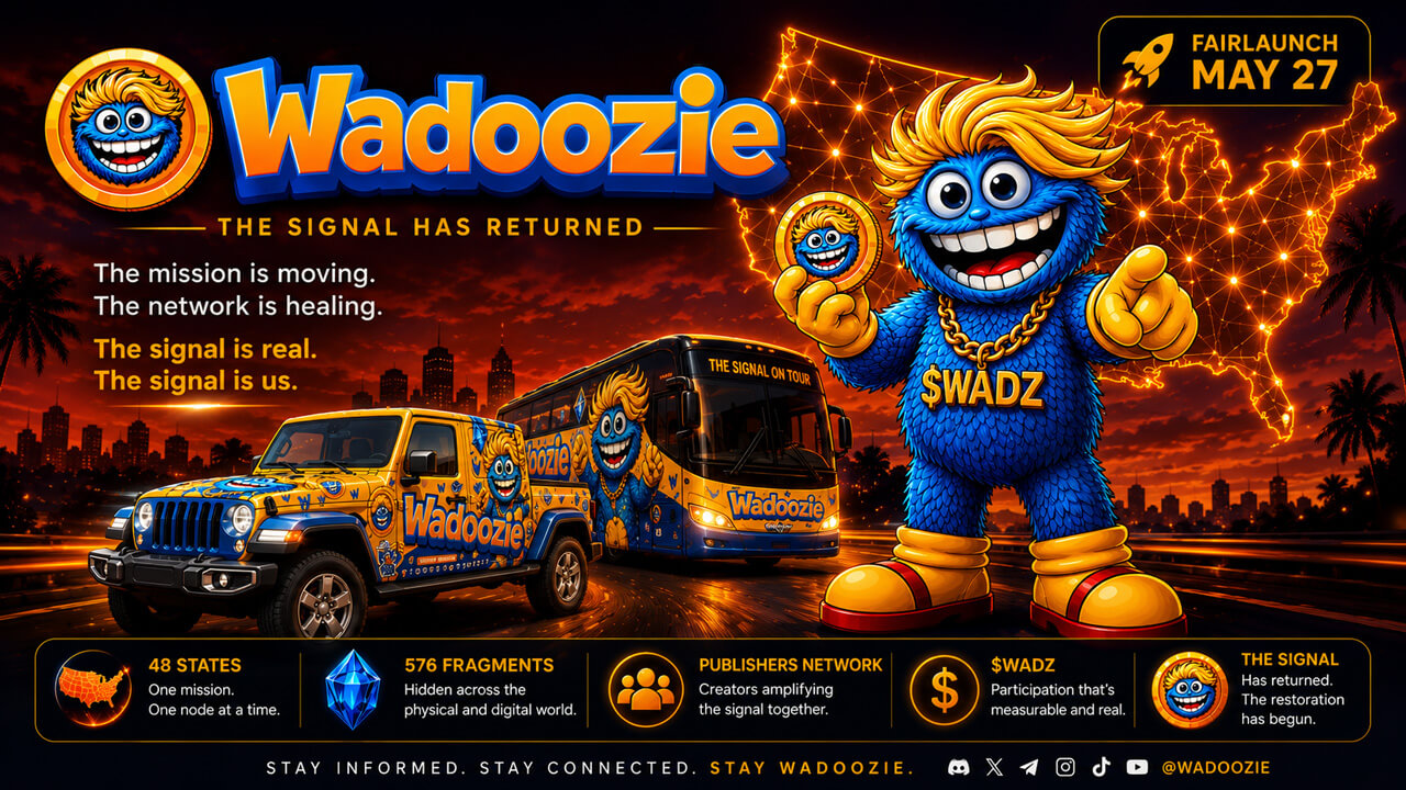 The Signal Has Returned: Inside Wadoozie, the $WADZ Mission Activating 48 States