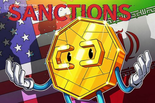 US Treasury issues sanctions on Iran, targets 4 crypto exchanges